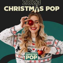 Christmas Pop 2023 by Digster Pop (2023) - Christmas, Pop