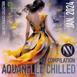 Aquarelle Chilled (2024) Mp3 - Chillout, Lounge, Downtempo, Instrumental!