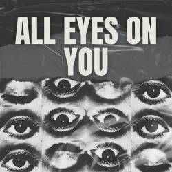All Eyes On You (2024) - Pop, Rock, Alternative, Indie