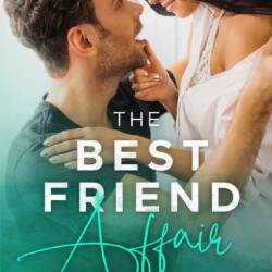 A Secret Love Affair with Wife's Best Friend - Rex Pahel