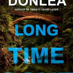 Long Time Gone - Charlie Donlea