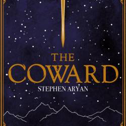 The Coward - Stephen Aryan