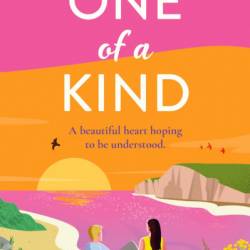 One of a Kind: A BRAND NEW utterly beautiful romantic read from AWARD-WINNING author Jane Lovering for 2024 - Jane Lovering