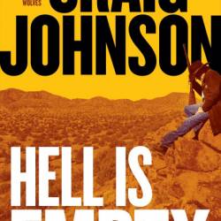 Hell Is Empty - Craig Johnson