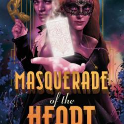 Masquerade of the Heart - Katy Rose Pool