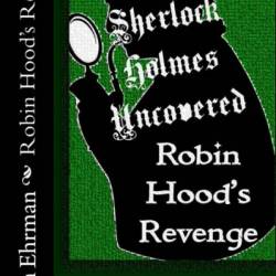 Robin Hood's Revenge - Steven Ehrman
