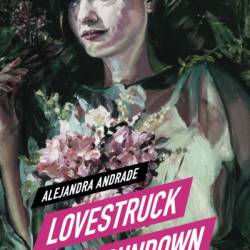 Lovestruck at Sundown - Alejandra Andrade