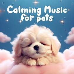 Calming Music for Pets (2024) - Classical