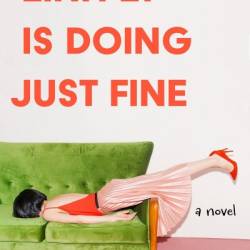 Linh Ly is Doing Just Fine: A Novel - Thao Votang