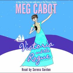 Victoria and the Rogue - [AUDIOBOOK]