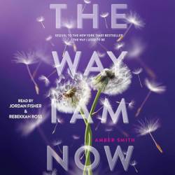 The Way I Am Now - [AUDIOBOOK]