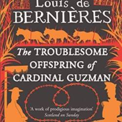 The Troublesome Offspring of Cardinal Guzman: 3 - Gav Thorpe