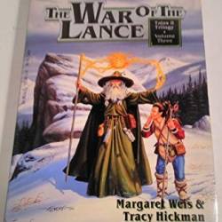 The War of the Lance - Margaret Weis