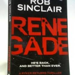 Renegade: 1 (A Ryker Returns Thriller) - [AUDIOBOOK]