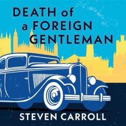 Death of a Foreign Gentleman - [AUDIOBOOK]