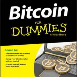 Bitcoin For Dummies - Peter Kent