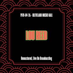 Lou Reed - (1978) - Cleveland Music Hall (Remastered, Live On Broadcasting) (2025)