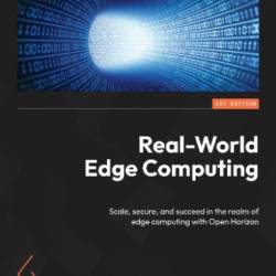 Real-World Edge Computing - High, Robert Gupta, Sanjeev