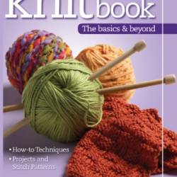 Knitbook - to-Follow Reference Guide to Knitting with 100 Pages of How-To Instructions, Over 100 Photos, 3 Beginner-to-Intermediate Projects, and 24 Stitch Patterns [Perfect Paperback] Helen Stubbings - Landauer Publishing