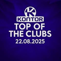 Kontor Top Of The Clubs 22.08.2025 (2025)