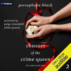 Consort of the Crime Queen - [AUDIOBOOK]