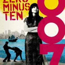 Zero Minus Ten: (James Bond 007) - [AUDIOBOOK]