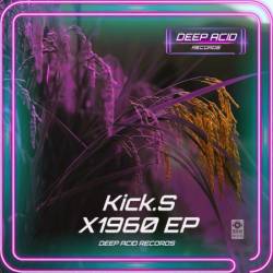 Kick.S - X(1960) EP (2025)