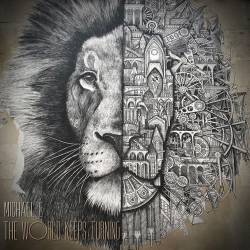 Michael E - The World Keeps Turning (2025) FLAC - Chillout, Downbeat, Lounge