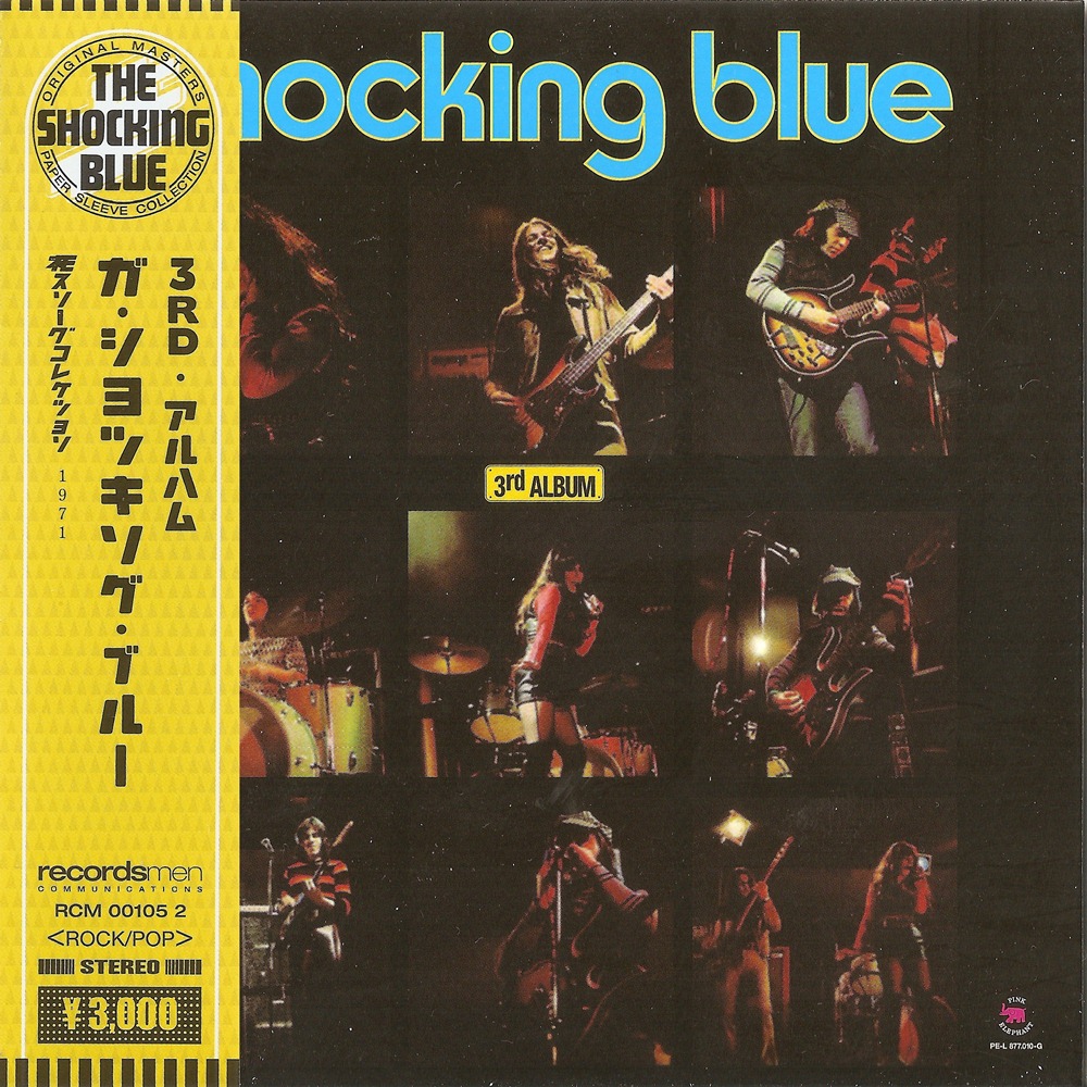 Shocking blue flac. Shocking Blue 3rd album 1971. Third album Shocking Blue. Shocking Blue 3rd - обложка CD. Shocking Blue 3rd album (LP).