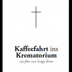 ,    / Kaffeefahrt ins Krematorium / Coffee, Cake and Crematorium (2011) DVB