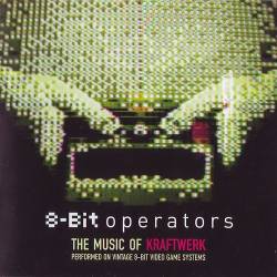 8-Bit Operators - The Music of Kraftwerk (2007) MP3