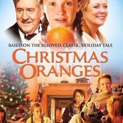   / Christmas Oranges (2012) HDTVRip