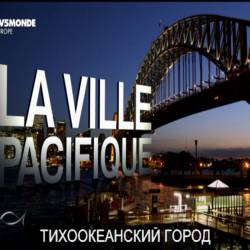     / Sydney, la ville Pacifique (2015) DVB