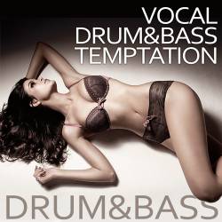 Vocal Drum & Bass Temptation (2015)