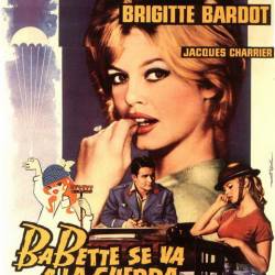 Бабетта идет на войну / Babette s'en va-t-en guerre (1959) DVDRip - Комедия