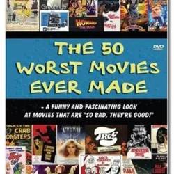 50   / The 50 Worst Movies Ever Made (2004) DVB