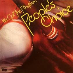 People's Choice - We Got The Rhythm (1976) [Lossless+Mp3]