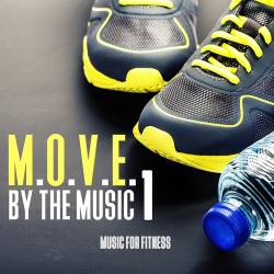 MOVE By The Music Vol.1 Music For Fitness (2016)