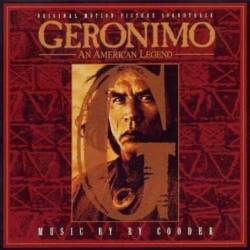 Ry Cooder - Geronimo - An American Legend (1993)