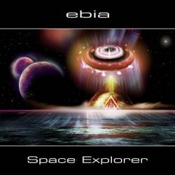 Ebia - Space Explorer (2010)