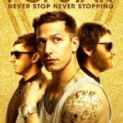 -:  ,   / Popstar: Never Stop Never Stopping (2016) WEB-DLRip / WEB-DL