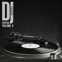 DJ Central Groove Vol.9 (2016)