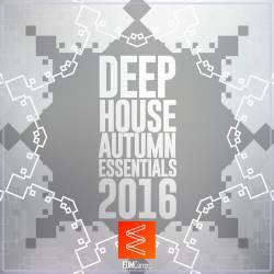 Deep House Autumn Essentials (2016)