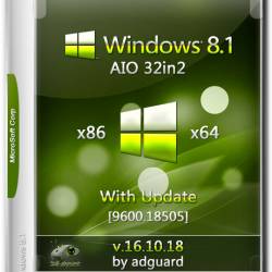 Windows 8.1 x86/x64 With Update AIO 32in2 Adguard v.16.10.18 (RUS/ENG/2016)