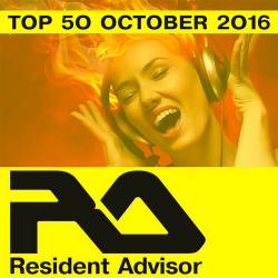 Resident Advisor Top 50 Charted Tracks October 2016 (2016)