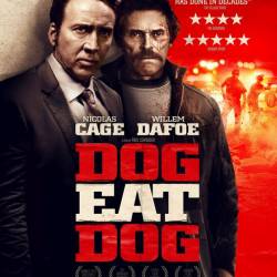    / Dog Eat Dog (2016) WEB-DLRip/WEB-DL 720p/WEB-DL 1080p