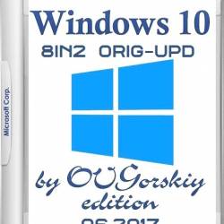 Windows 10 1703 RS2 8in2 Orig-Upd 06.2017 by OVGorskiy 2DVD (x86/x64/RUS)