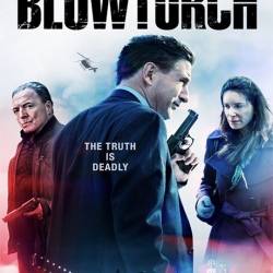  / Blowtorch (2017) WEB-DLRip/WEB-DL 720p