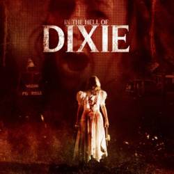    / In the Hell of Dixie (2016) WEB-DLRip