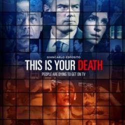     / This Is Your Death (2017) WEB-DLRip